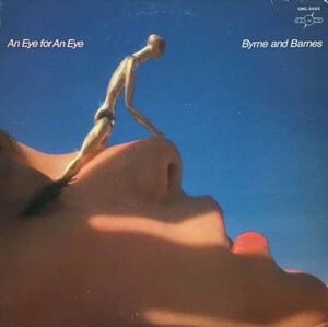 An Eye for an Eye by Byrne and Barnes (Album, Yacht Rock): Reviews